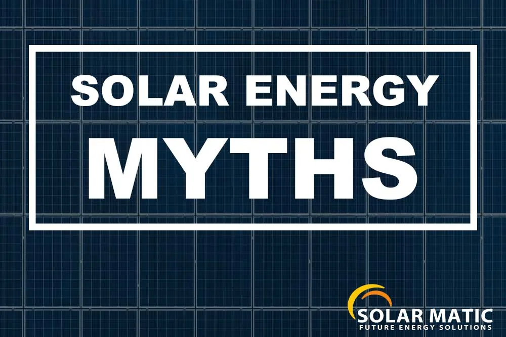 Solar Energy Myths
